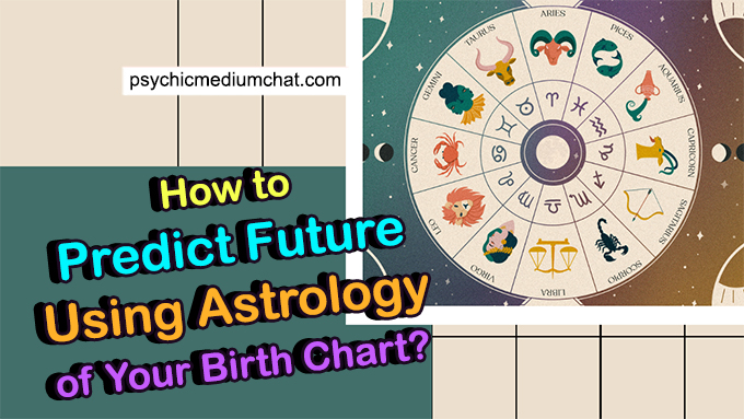Predict Future Using Astrology